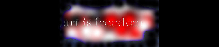 art is freedom